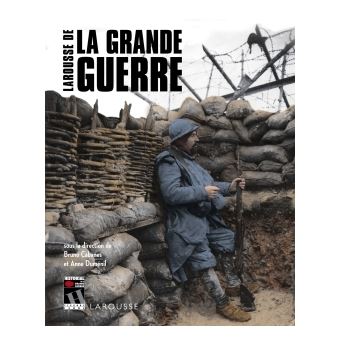 Larousse de la grande guerre - 1