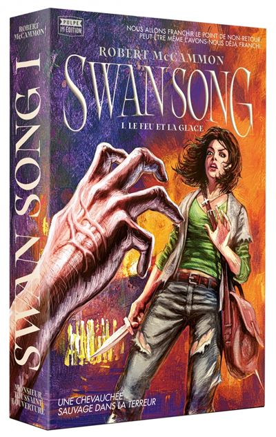 Swan Song - Tome 1 : Swan Song : Tome 1 - Le feu et la glace