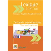 Lexique Français-Anglais : L'industrie agroalimentaire