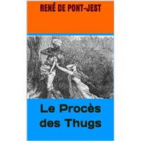 Le Procès des Thugs