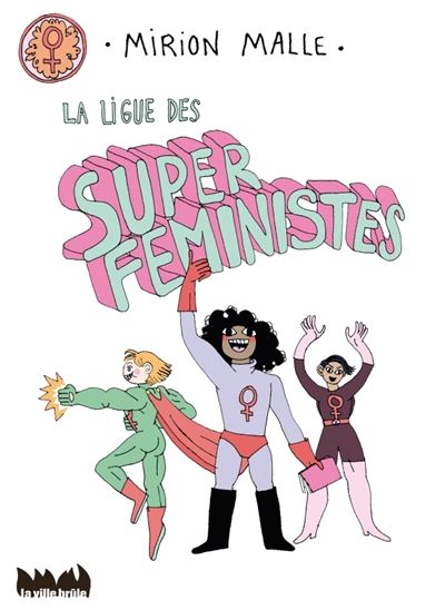Lien vers l'ouvrage : Super féministes
