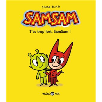 Samsam - Samsam, T'es trop fort, SamSam ! T02 - 1