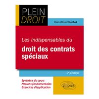 Les indispensables du droit des contrats spéciaux