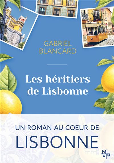 Les héritiers de Lisbonne - Gabriel Blancard - Maison Pop - broché - Roman
