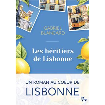 LES HERITIERS DE LISBONNE - 1