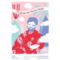 Le génie de Victor Hugo