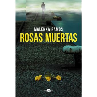 Rosas muertas - 1