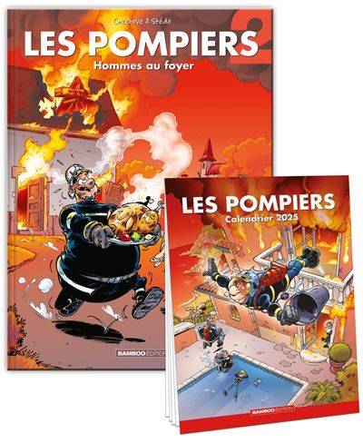 Les Pompiers - tome 02 + calendrier 2025 offert Hommes au foyer - Stédo - Bamboo Eds - cartonné - Bande dessinée