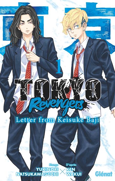 Tokyo Revengers : Letter From Keisuke Baji T01 à T04 - Yukinori Natsukawaguch