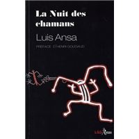 La nuit des chamanes