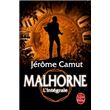 Malhorne (Edition intégrale)