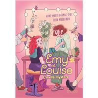 EMY ET LOUISE,02:L'INVITE MYSTERE