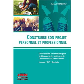 Construire son projet personnel et professionnel - 1
