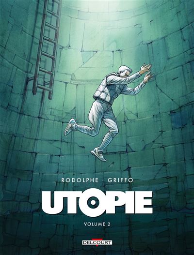 Utopie (Rodolphe/Griffo) - Tome 02 (2024)