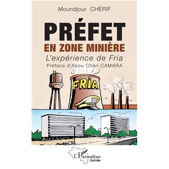 Préfet en zone minière - 1