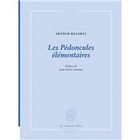 Les Pédoncules élémentaires