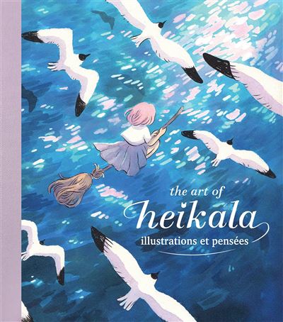 The Art of Heikala - Illustrations et pensees