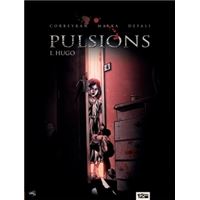 Pulsions - Tome 01