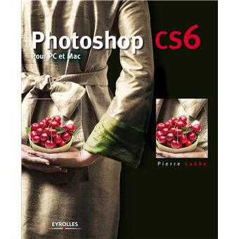 Photoshop cs6. pour pc et mac. - 1