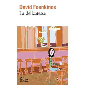 La délicatesse - 1