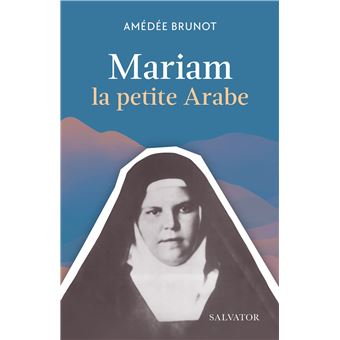 Mariam, la petite arabe - 1