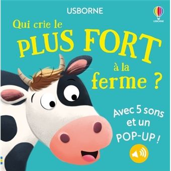 Qui crie le plus fort à la ferme ? - Dès 1 an - 1