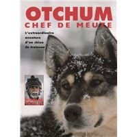 Otchum, chef de meute