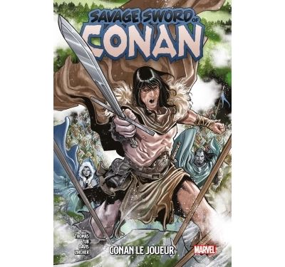 Savage Sword of Conan - Tome 02 - Conan le Joueur