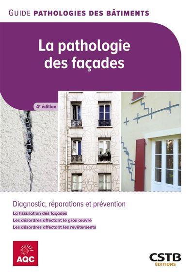 Jean-Luc Thomas - La pathologie des façades: Diagnostic, réparations et prévention (2024)