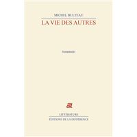 La vie des autres