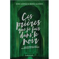 Ces prières que je fais dans le noir - Edition collector