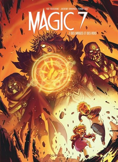 Magic 7 - Tome 7 - des mages et des rois