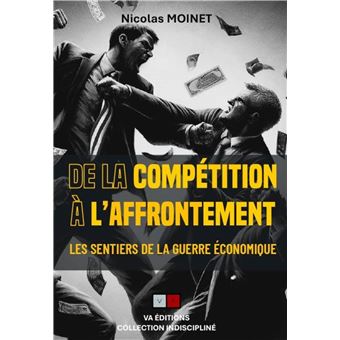 De la compétition à l'affrontement - 1