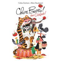 Chien Pourri au cirque