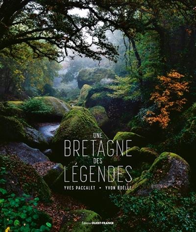 Une Bretagne des légendes - 1