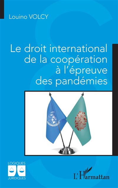 Le droit international de la cooperation a l'epreuve des