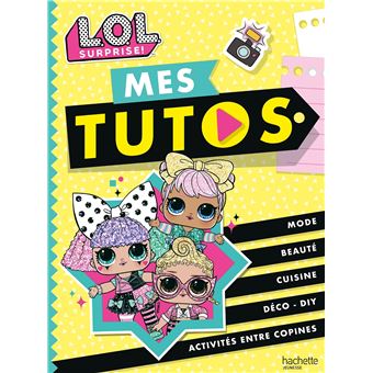 L.O.L. Surprise ! - L.O.L. Surprise! - Mes tutos - 1