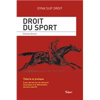 Droit du sport : théorie et pratique