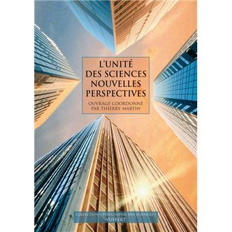 L'Unité des sciences, nouvelles perspectives - 1