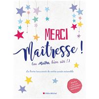 Merci maîtresse ! (ou maître, bien sûr !)