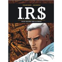 I.R.$. - Tome 15 - Plus-values sur la Mort