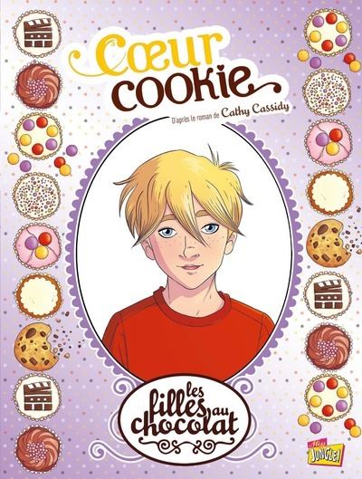 Les filles au chocolat - tome 6 Coeur cookie