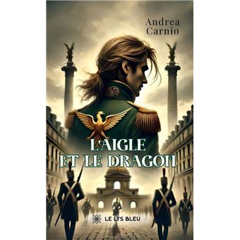 L’aigle et le dragon - 1