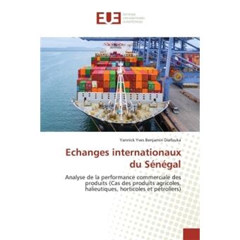 Echanges internationaux du Sénégal - 1
