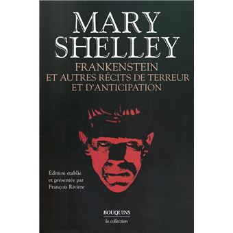 Frankenstein et autres textes