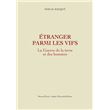 Etranger parmi les vifs - La Guerre de la terre et des hommes tome 2