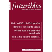 Futuribles 418, mai-juin 2017. État, société et intérêt général