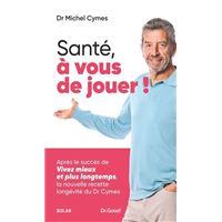 Santé, à vous de jouer !