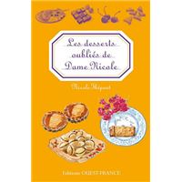 Les Desserts oubliés de Dame Nicole