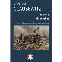 Théorie du combat, précédé de l'Enseignement militaire au prince de Prusse